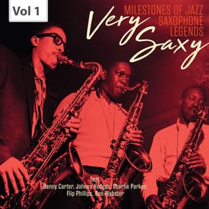 Milestones of Jazz Saxophone Legends: Very Saxy, Vol. 1 - Charlie Shavers