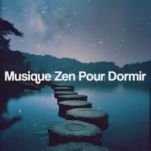 Musique Zen Pour Dormir - Entspannungsmusik