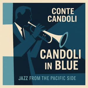 Candoli in Blue - Jazz from the Pacific Side - Conte Candoli