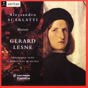 Scarlatti: Motets - Infirmata vulnerata, De tenebroso lacu, Salve Regina & Totus amore languens - Alessandro Scarlatti