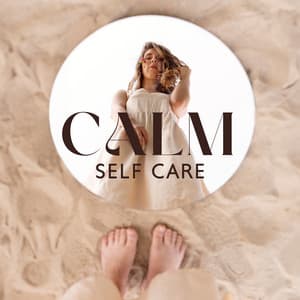 Calm Self Care - Sleeping Music Zone