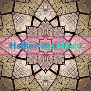Hatha Yoga Music - Hatha Yoga Music Zone
