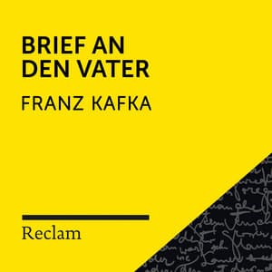 Kafka: Brief an den Vater - Reclam Hörbücher