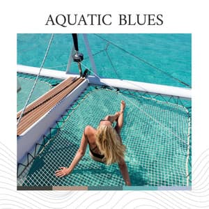 Aquatic Blues - Tailormade Ocean Waves