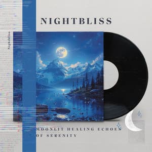 Moonlit Healing Echoes of Serenity - Nightbliss