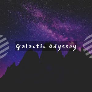 Galactic Odyssey - Musica Relax Academia