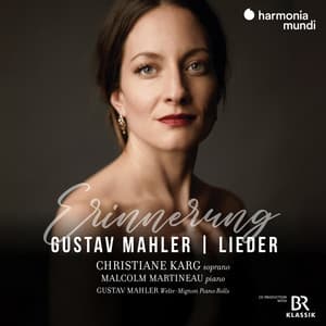 Mahler: Lieder - Gustav Mahler