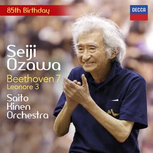 Beethoven: Leonore Overture No. 3; Symphony No. 7 - Ludwig van Beethoven