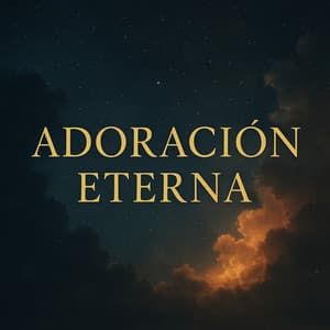 Adoración Eterna - Grupo Pentecostes