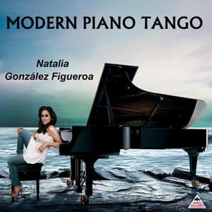 Modern Piano Tango - Natalia González Figueroa