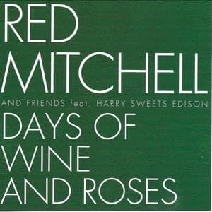 Days Of Wine And Roses - Red Mitchell