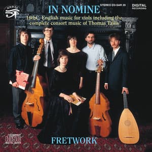 In Nomine Sixteenth Century Music for Viols - Fretwork