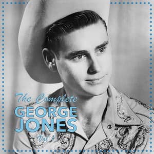 The Complete George Jones, Vol. 1 - George Jones