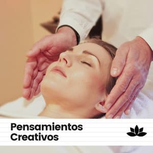 Pensamientos Creativos - Masaje Tantrico Musica Colección