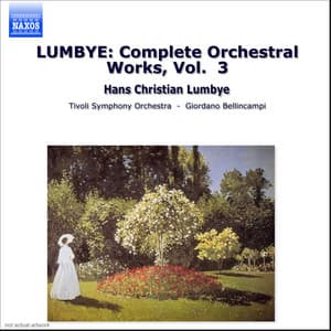 Lumbye: Complete Orchestral Works, Vol. 3 - Hans Christian Lumbye