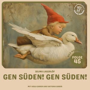 Gen Süden! Gen Süden! - Audio Media Digital Hörbücher
