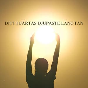 Ditt hjärtas djupaste längtan: Kärleksfull vänlighet meditation, Vipassana och mindfulness musik - Lugn Musik Atmosfär