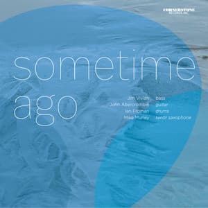 Sometime Ago - Jim Vivian