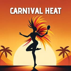 Carnival Heat: Tropical Vibes - Inspirational Electronic Music Zone
