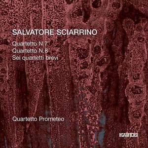 Salvatore Sciarrino: String Quartets 7,8 et Al - Salvatore Sciarrino
