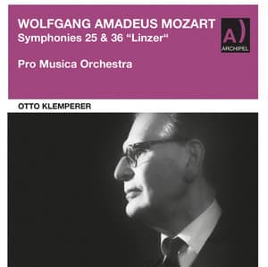 Otto Klemperer conducts Mozart Symphonies 25 & 36 - Wolfgang Amadeus Mozart