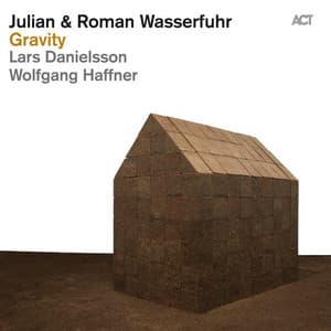 Gravity - Julian & Roman Wasserfuhr