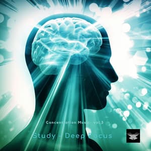 Concentration Music Vol 3 - Study – Deep Focus