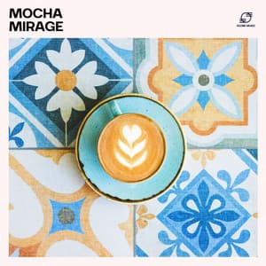 Mocha Mirage - Cafe lounge