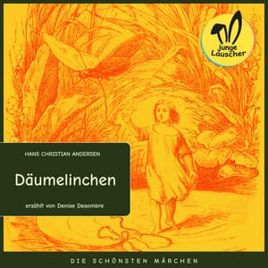 Däumelinchen - junge Lauscher