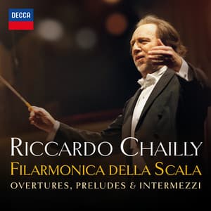 La Scala: Overtures, Preludes & Intermezzi - Filarmonica della Scala