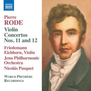 Rode: Violin Concertos Nos. 11 & 12 - Pierre Rode