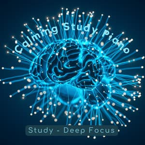 Calming Study Piano - Study – Deep Focus