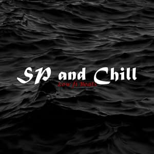 SP and Chill - Low fi Beats
