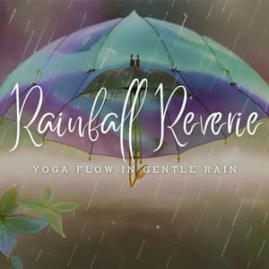 Yogic Rainfall Reverie: Ambient Binaural Bliss - Wild Weather