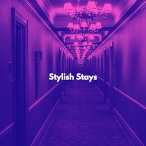 Stylish Stays - Chill Lounge