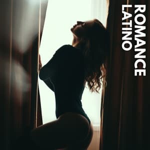 Romance Latino: Sexy Brazilian Ballads, Latin Sensual Jazz, Romantic Brazilian Nights - World Hill Latino Band