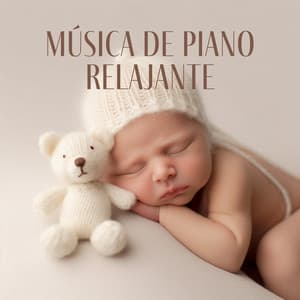 Música de Piano Relajante: Nanas Dormir Bebes - Boa Noite Bebé