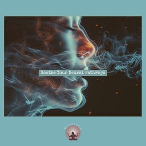 Soothe Your Neural Pathways - Medspace