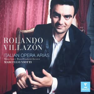 Italian Opera Arias - Rolando Villazón