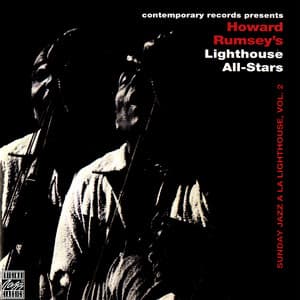 Sunday Jazz A La Lighthouse, Vol. 2 - Howard Rumsey's Lighthouse All-Stars