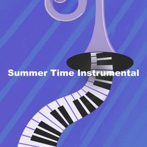 Summer Time Instrumental - Calming Jazz Music