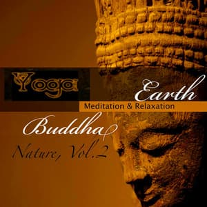 Buddha Nature, Vol.2- Earth - Yoga