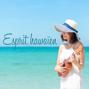 Esprit hawaïen: Mélodies traditionnelles du ukulélé et de la nature - Zone de la Musique Relaxante