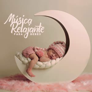 Música Relajante para Bebés: Música Ambiental para Dormir, Canción de Cuna para Dormir Dulces Sueños - Musica Para Dormir Bebes
