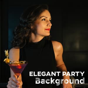 Elegant Party Background - Chilled Jazz Masters