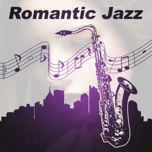 Romantic Jazz – Sensual Sounds of Jazz for Special Dinner, Romatic Date, Smooth & Sexy Piano Music, Mellow Jazz After Dark - Italian Romantic Piano Jazz Academy
