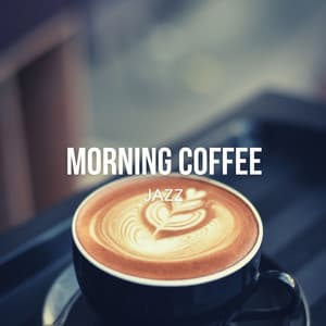 Morning Coffee Jazz - Relaxing Smooth Cafe Music for Work & Study - Reading Jazz Lounge Background Music