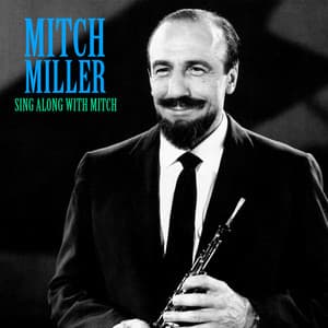 Sing Along with Mitch - Mitch Miller