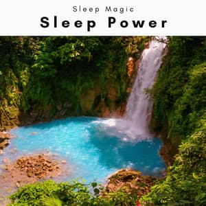 A Sleep Power - Sleep Magic