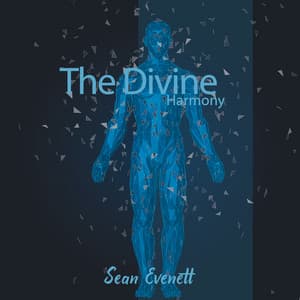 The Divine Harmony - Sean Evenett